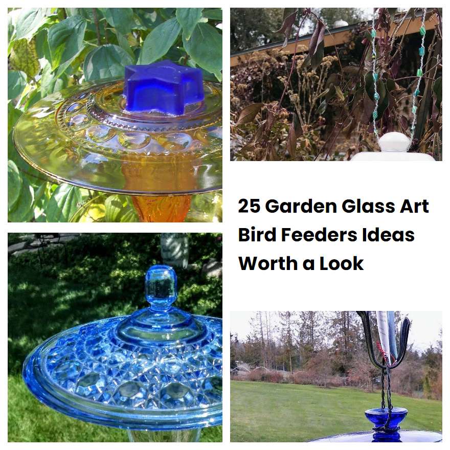 25 Garden Glass Art Bird Feeders Ideas Worth a Look