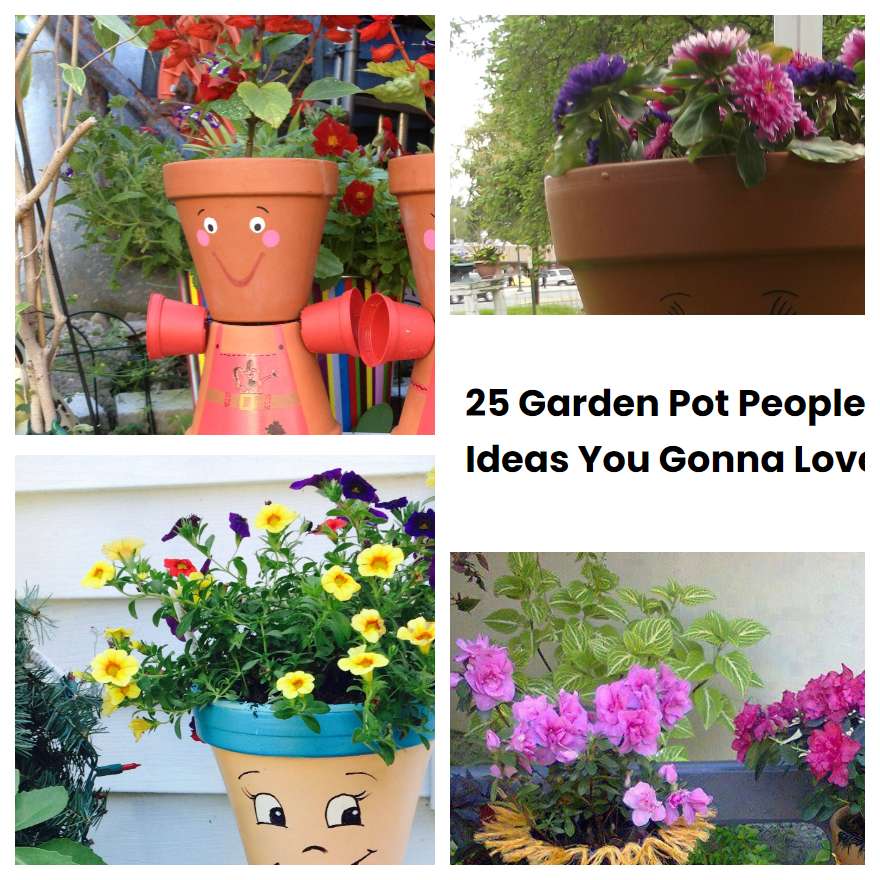 25 Garden Pot People Ideas You Gonna Love