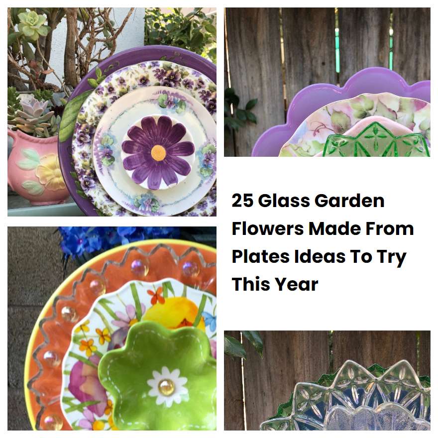 25 Glass Garden Flowers Made From Plates Ideas To Try This Year