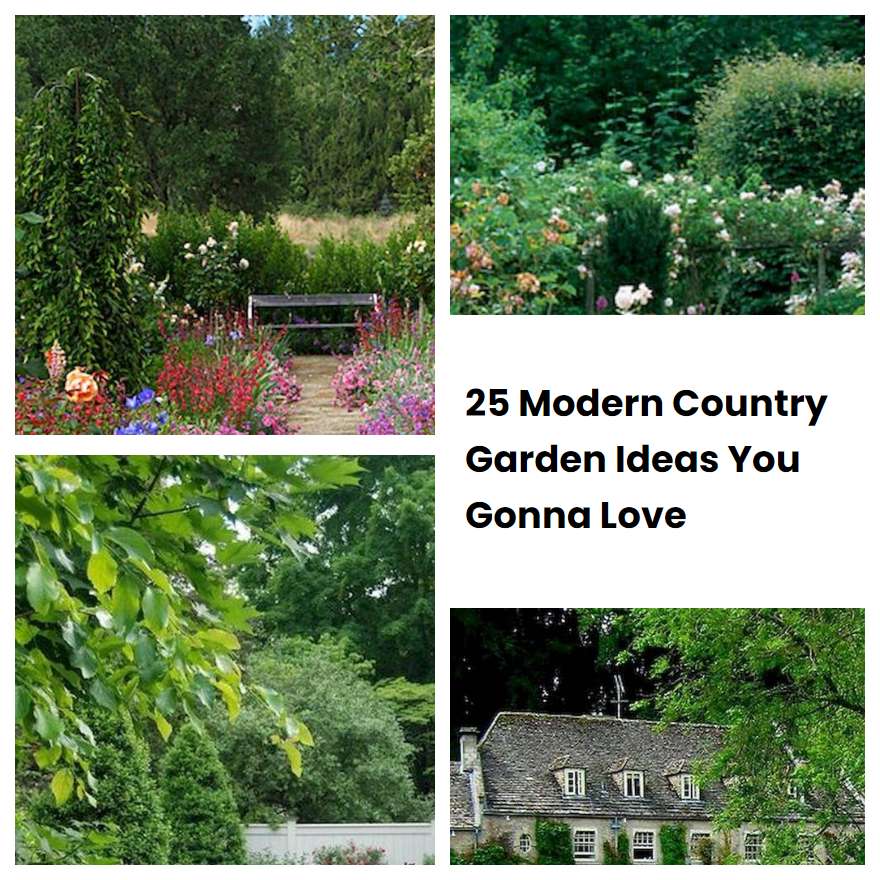 25 Modern Country Garden Ideas You Gonna Love