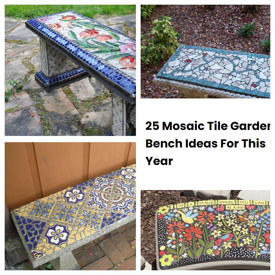 25 Mosaic Tile Garden Bench Ideas For This Year SharonSable