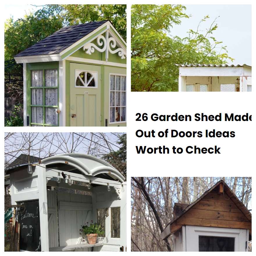 26 Garden Shed Made Out of Doors Ideas Worth to Check