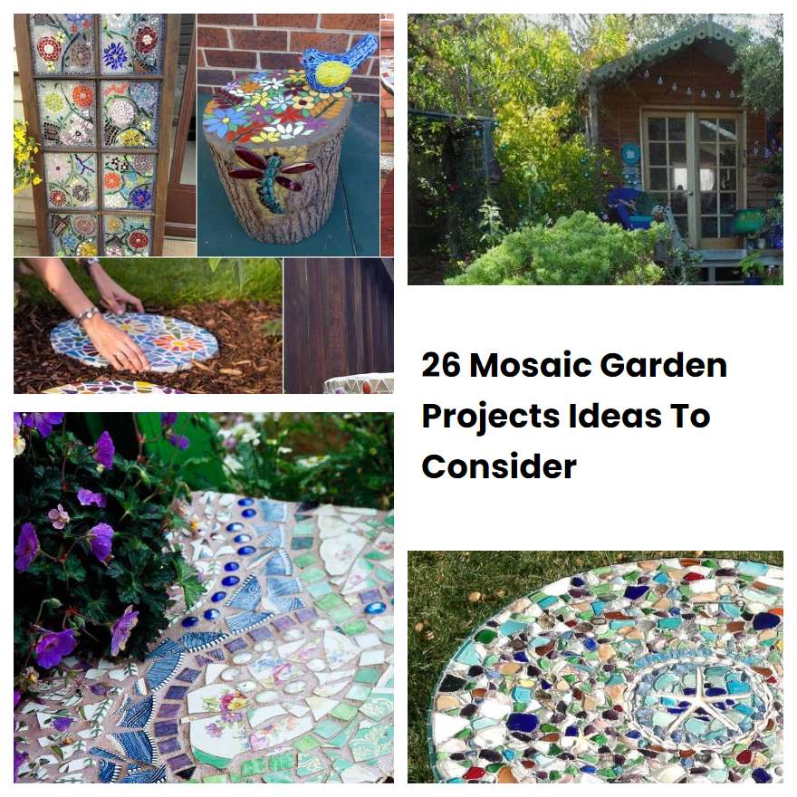 26 Mosaic Garden Projects Ideas To Consider