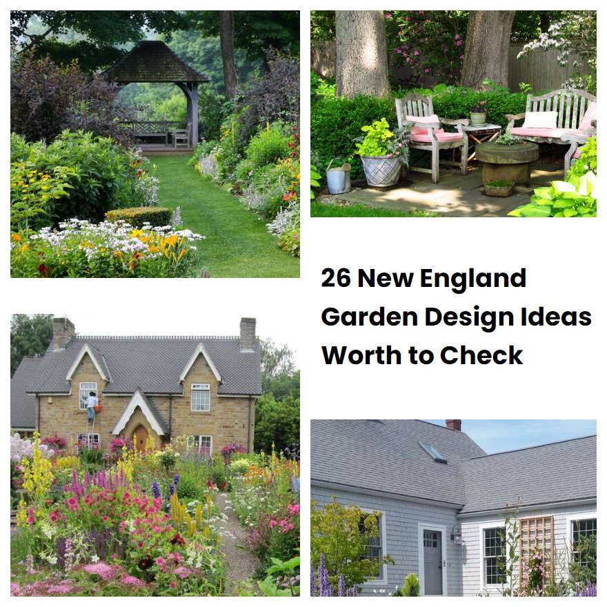 26 New England Garden Design Ideas Worth to Check