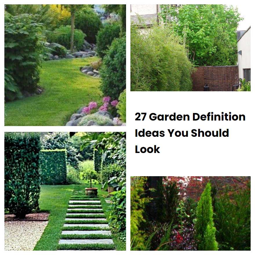 27 Garden Definition Ideas You Should Look SharonSable