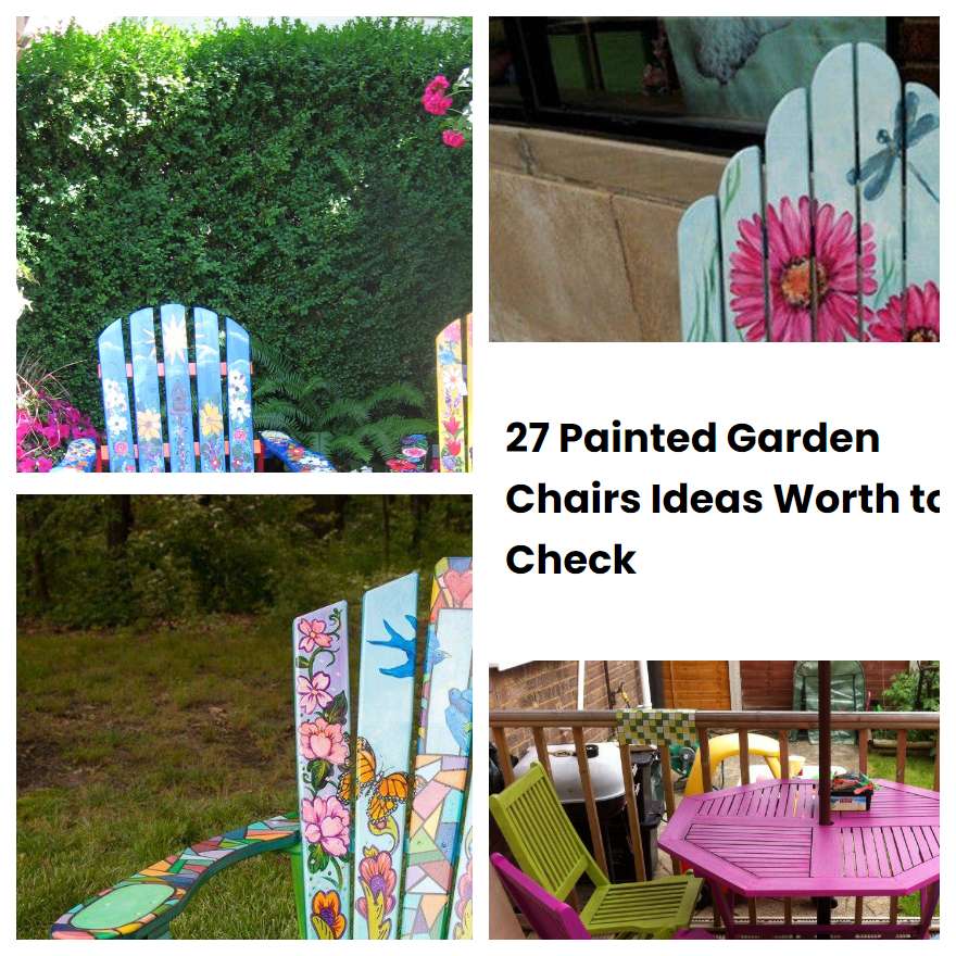 27 Painted Garden Chairs Ideas Worth to Check SharonSable