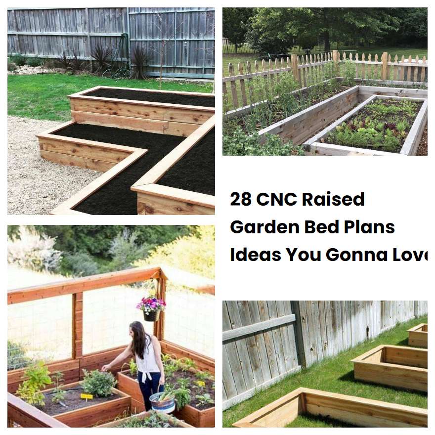 28 CNC Raised Garden Bed Plans Ideas You Gonna Love